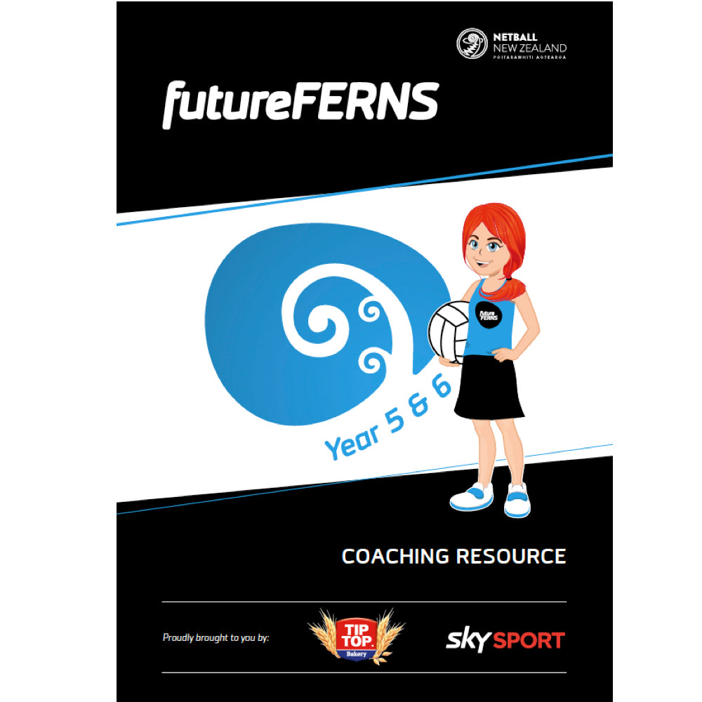 Netball New Zealand Coaching Resource - Year 5 & 6